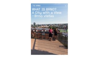WHAT IS BRNO? A City with a View – Brno vistas